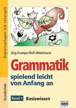 Grammatik spielend leicht von Anfang an / Band 1 - Basiswissen
