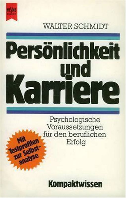 Persönlichkeit und Karriere