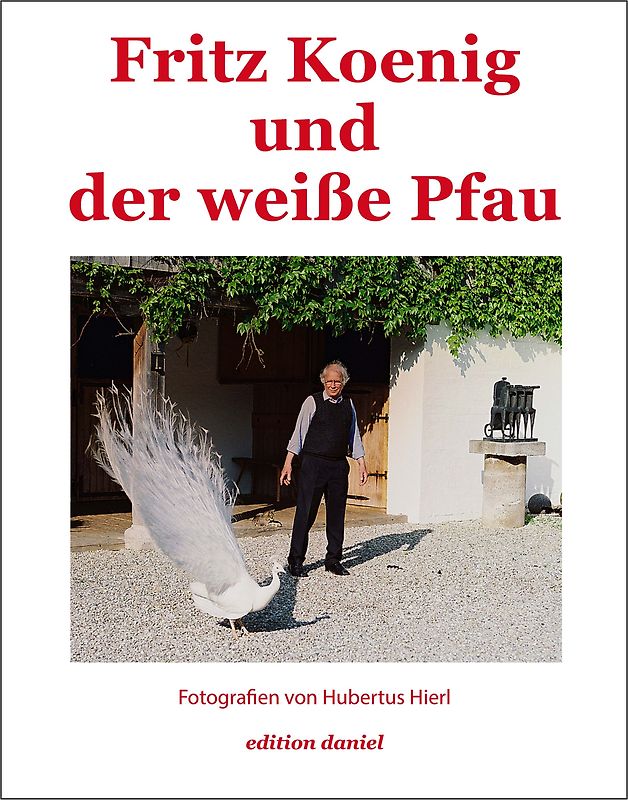 Fritz Koenig und der weiße Pfau