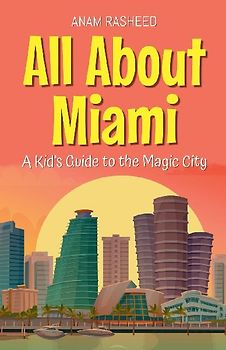 All About Miami