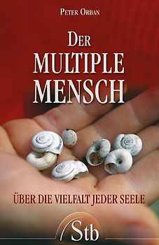 Der multiple Mensch