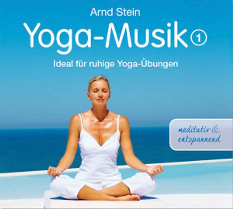 Stein,Arnd - Yoga-Musik 1 - meditativ und entspannend