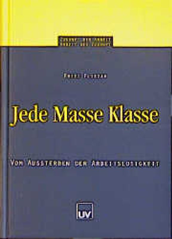Jede Masse Klasse