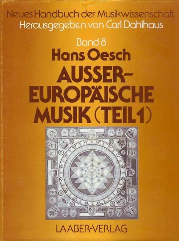 Neues Handbuch der Musikwissenschaft / Aussereuropäische Musik