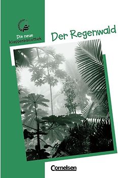 Differix. Die neue Klassenbibliothek / Der Regenwald