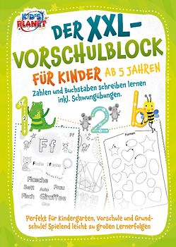Buchstaben schreiben lernen: Das große Übungsheft mit spaßigen Lerntechniken zur Förderung der Augen-Hand-Koordination, Konzentration und Feinmotorik - Ideal geeignet für Kindergarten bis Schule