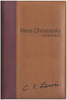 Mere Christianity Journal - Lewis, C. S.