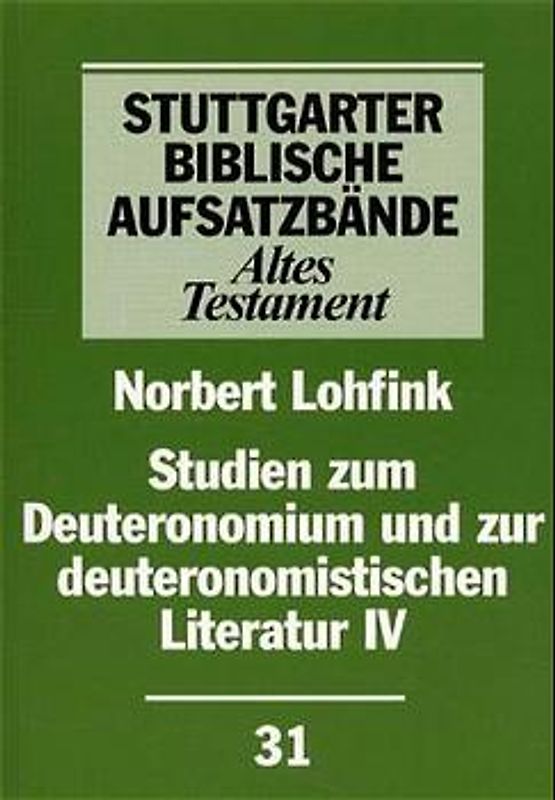 Studien zum Deuteronomium und zur deuteronomistischen Literatur