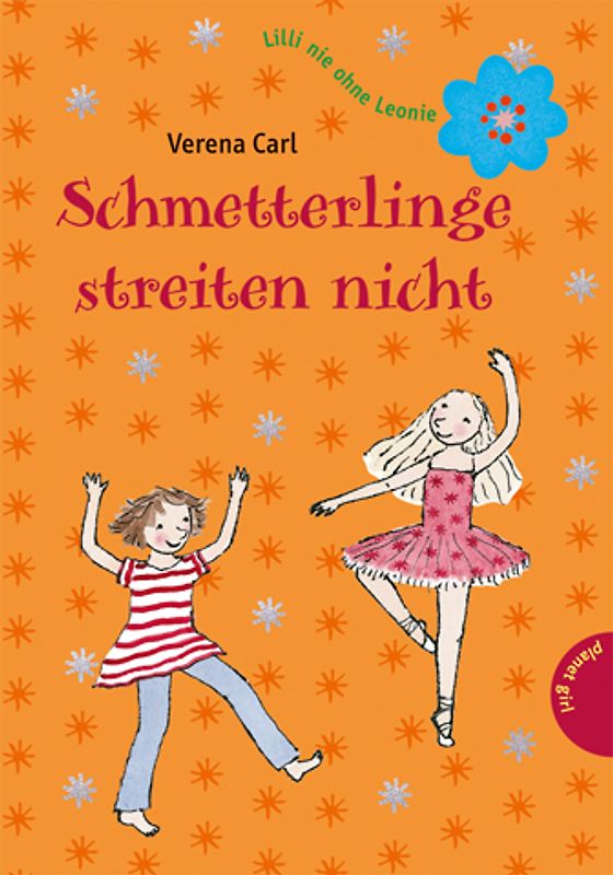 Lilli nie ohne Leonie - Schmetterlinge streiten nicht