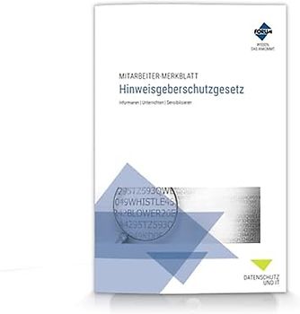 Mitarbeiter-Merkblatt Hinweisgeberschutzgesetz: Informieren | Unterrichten | Sensibilisieren