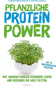 Pflanzliche Protein-Power