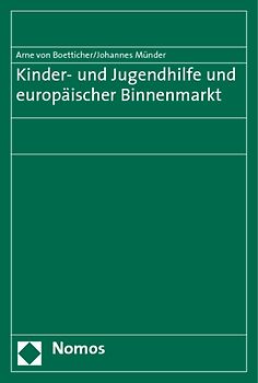 Kinder- und Jugendhilfe und europäischer Binnenmarkt