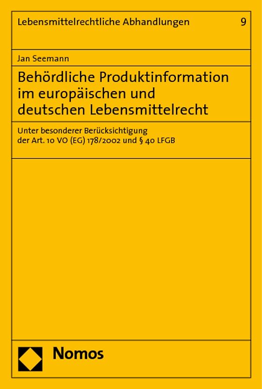 Behördliche Produktinformation im europäischen und deutschen Lebensmittelrecht