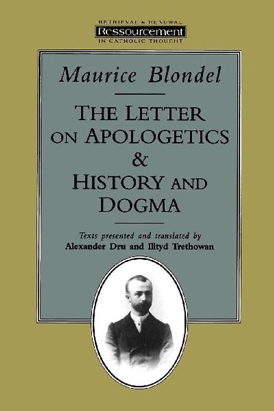 The Letter on Apologetics & History and Dogma