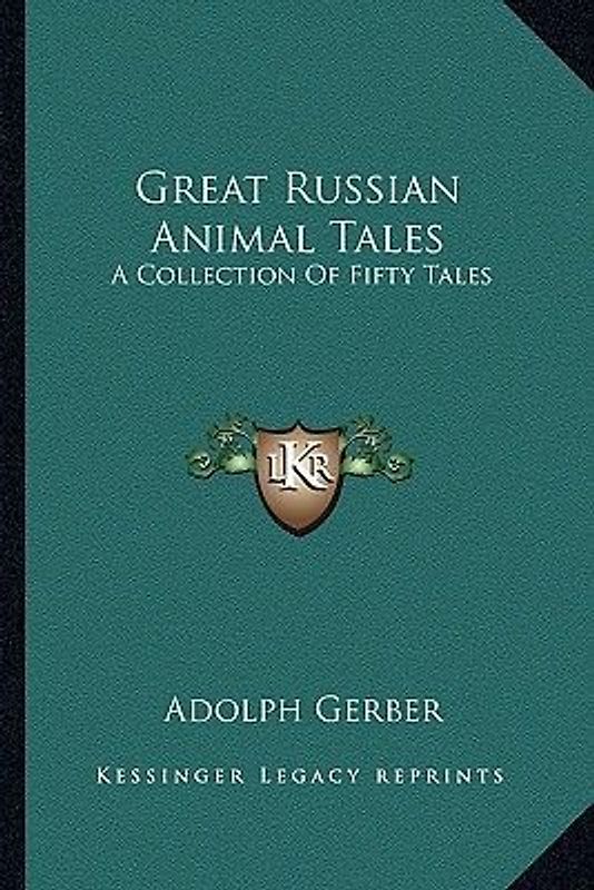 Great Russian Animal Tales