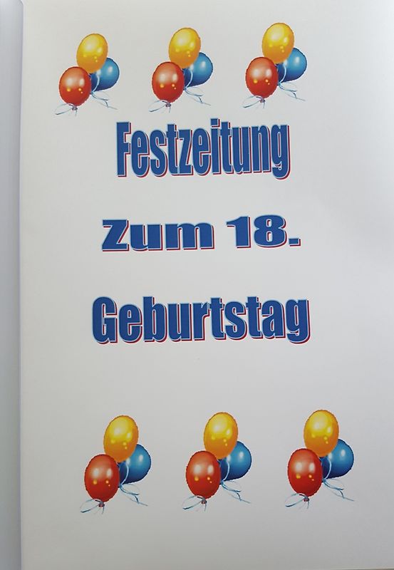 Festzeitung zum 18. Geburtstag