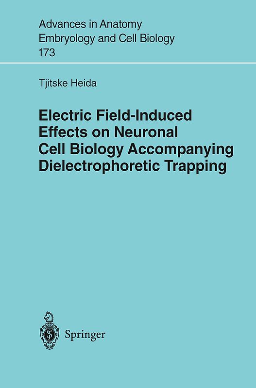 Electric Field-Induced Effects on Neuronal Cell Biology Accompanying Dielectrophoretic Trapping