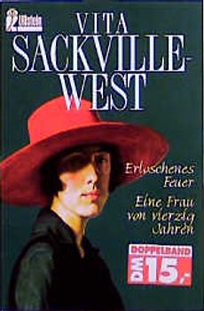 Erloschenes Feuer /Eine Frau von vierzig Jahren