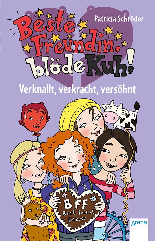 Beste Freundin, blöde Kuh (4). Verknallt, verkracht, versöhnt