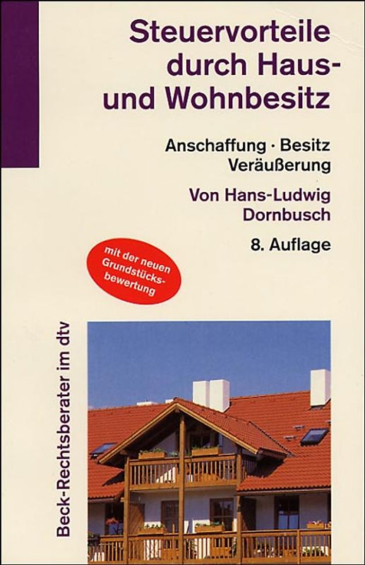Steuervorteile durch Haus- und Wohnbesitz
