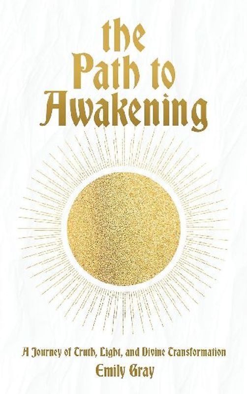 The Path to Awakening