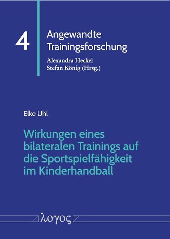 Wirkungen eines bilateralen Trainings auf die Sportspielfähigkeit im Kinderhandball