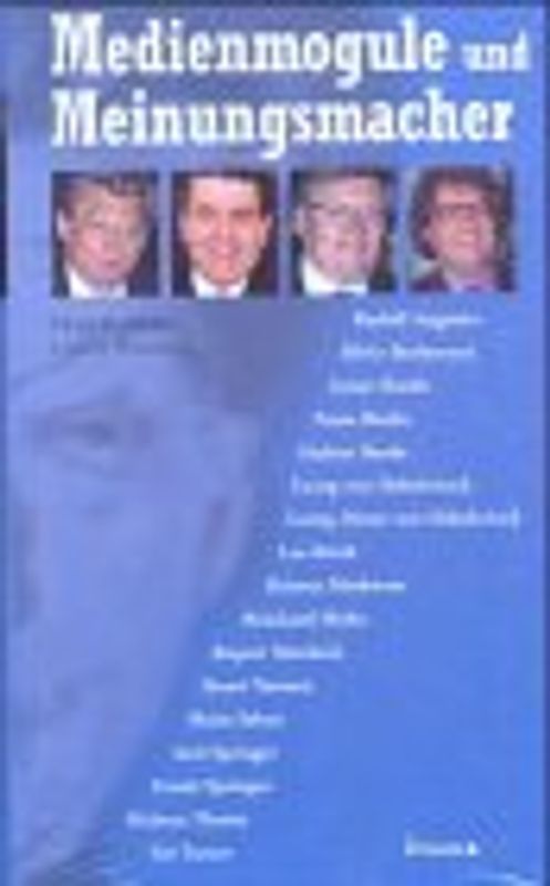 Medienmogule und Meinungsmacher