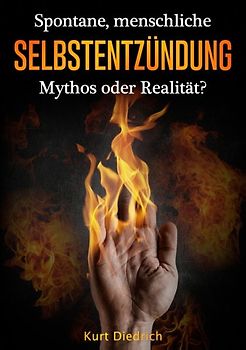 Spontane menschliche Selbstentzündung