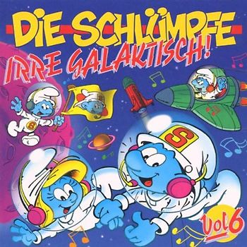 die Schlümpfe - Irre Galaktisch Vol.6