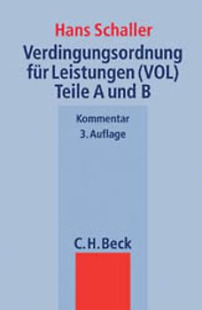 Verdingungsordnung für Leistungen (VOL) - Teile A und B