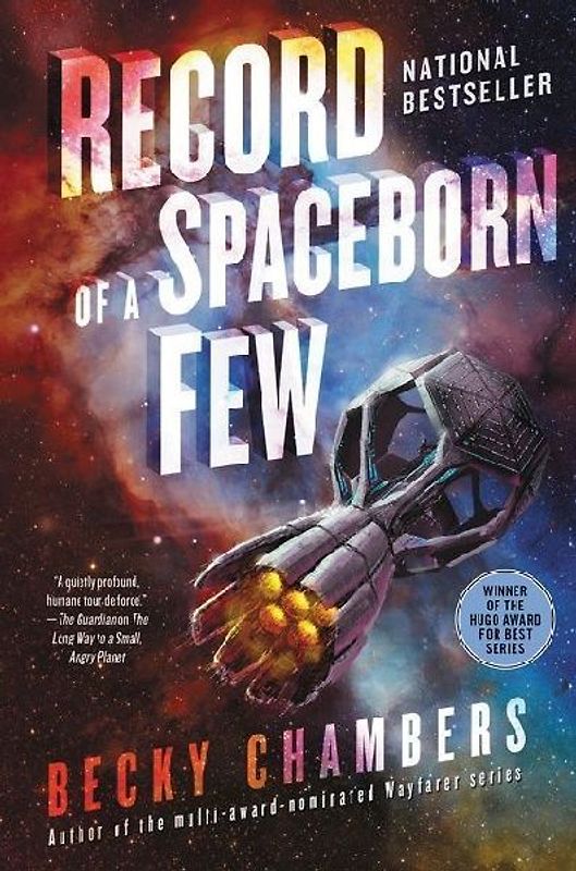 Record of a Spaceborn Few