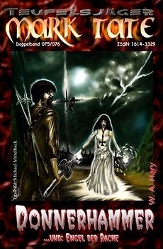 TEUFELSJÄGER MARK TATE / TEUFELSJÄGER Mark Tate 075-076: Donnerhammer