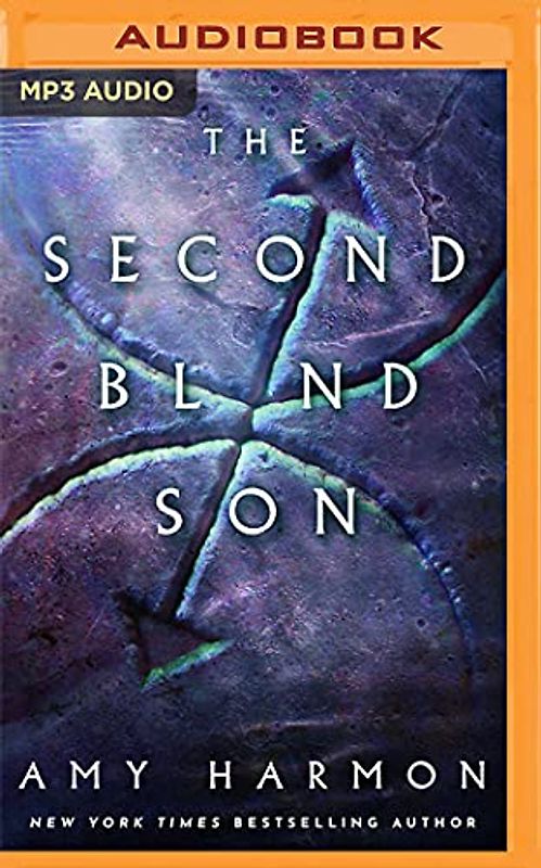 The Second Blind Son (Chronicles of Saylok)