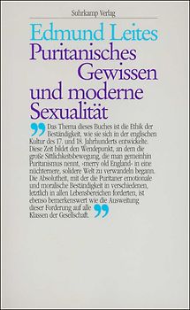 Puritanisches Gewissen und moderne Sexualität