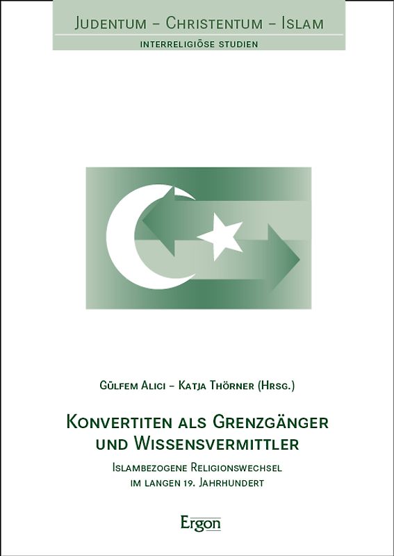 Konvertiten als Grenzgänger und Wissensvermittler