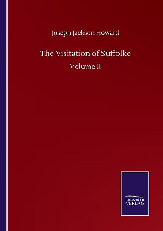 The Visitation of Suffolke