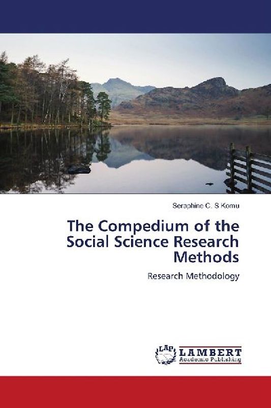 The Compedium of the Social Science Research Methods