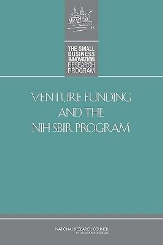 Venture Funding and the Nih Sbir Program