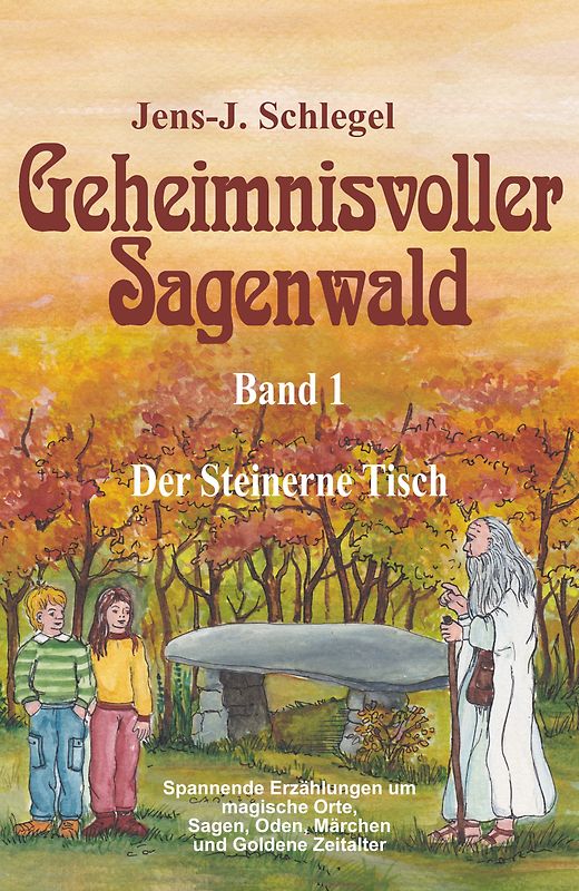 Geheimnisvoller Sagenwald