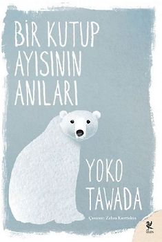 Bir Kutup Ayisinin Anilari