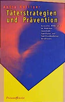 Täterstrategien und Prävention
