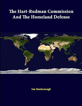 The Hart-rudman Commission And The Homeland Defense