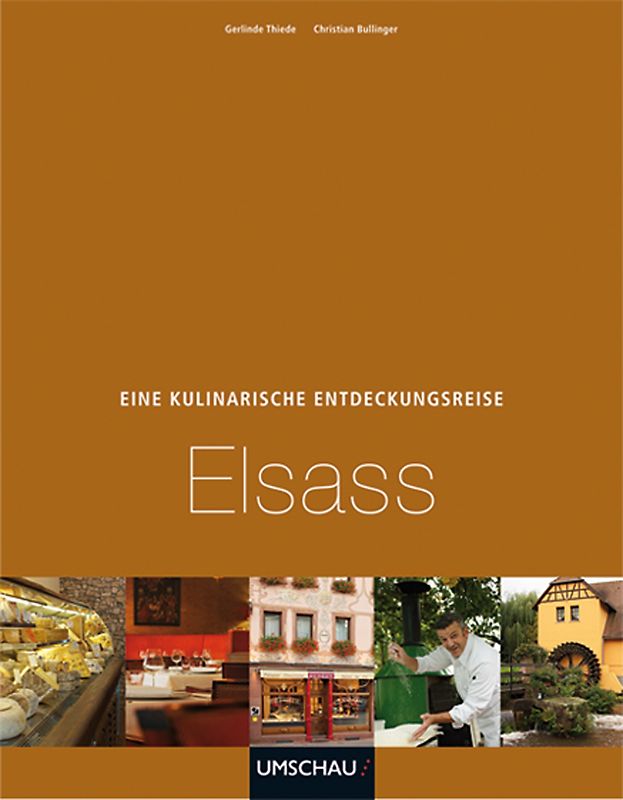 Eine kulinarische Entdeckungsreise Elsass