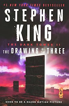 The Drawing of the Three (Dark Tower, Band 2)