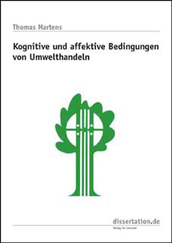 Kognitive und affektive Bedingungen von Umwelthandeln