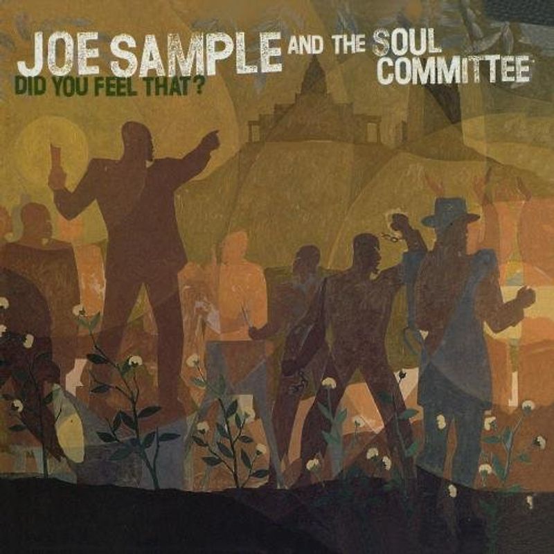 Joe Sample - Joe Sample & the Soul Committe