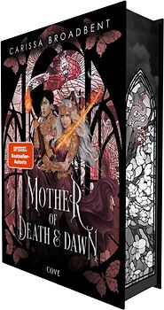 Mother of Death and Dawn (War of Lost Hearts 3)