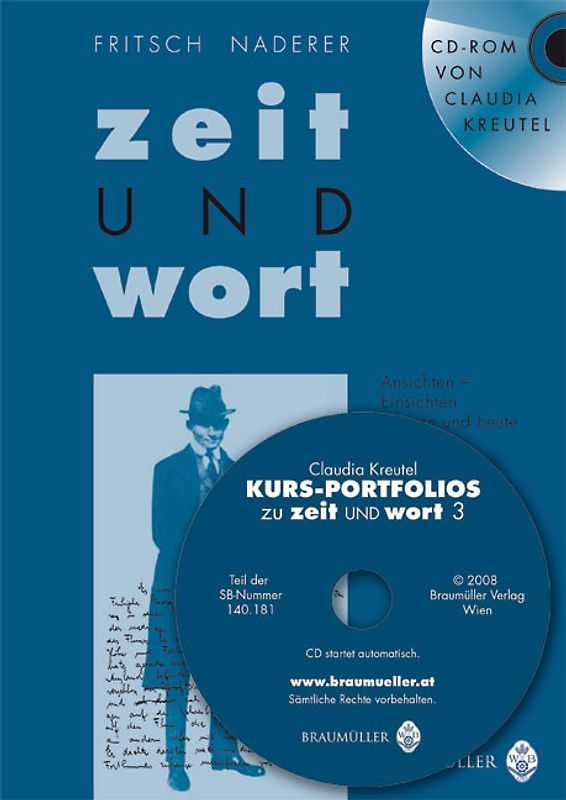 Zeit und Wort. Ansichten und Einsichten Gestern und Heute. Ein Lese- und Literaturbuch