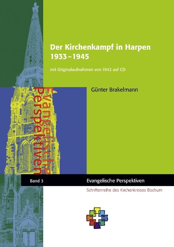 Der Kirchenkampf in Harpen 1933 – 1945