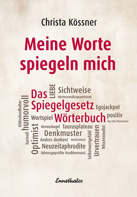 Meine Worte spiegeln mich